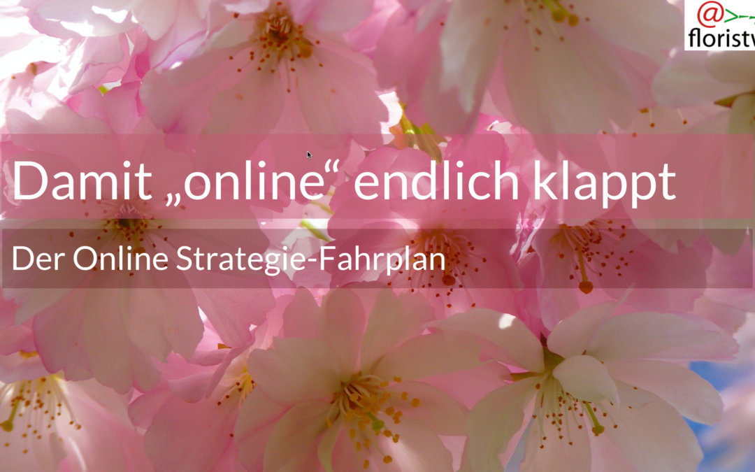 Vortrag Damit Online Endlich Klappt Floristweb